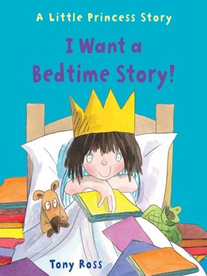 cover image of I Want a Bedtime Story!